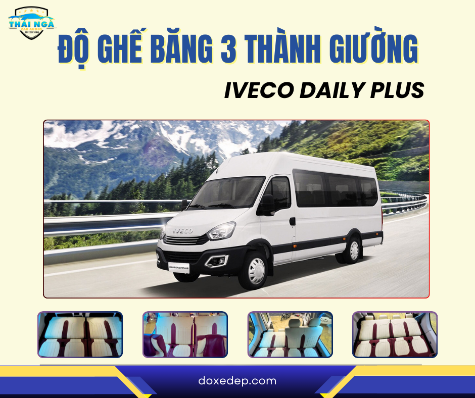 Độ băng ghế 3 thành gường ngã 2 ghế độc lập cho Iveco Daily Plus 