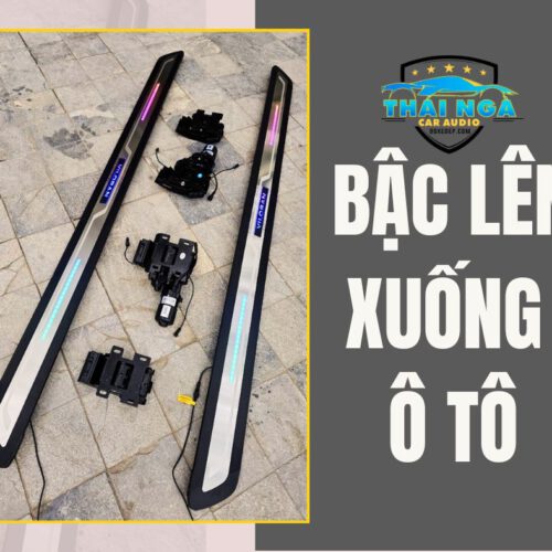 BẬC LÊN XUỐNG XE Ô TÔ CHO VILORAN