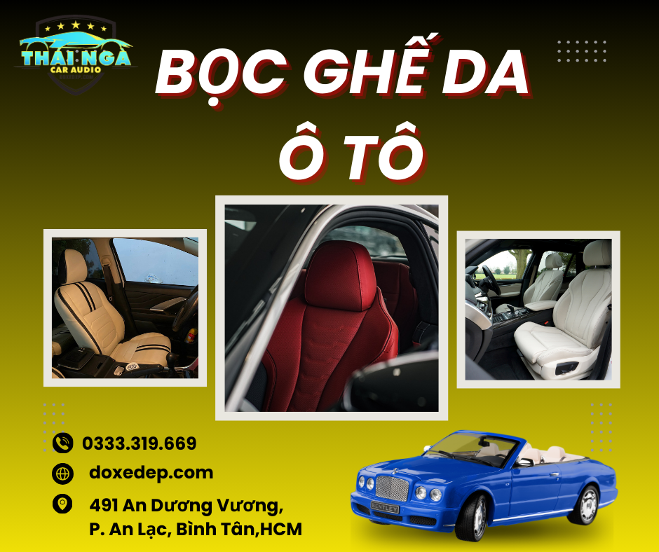 Bọc ghế da ô tô và bảng giá tốt nhất năm 2024