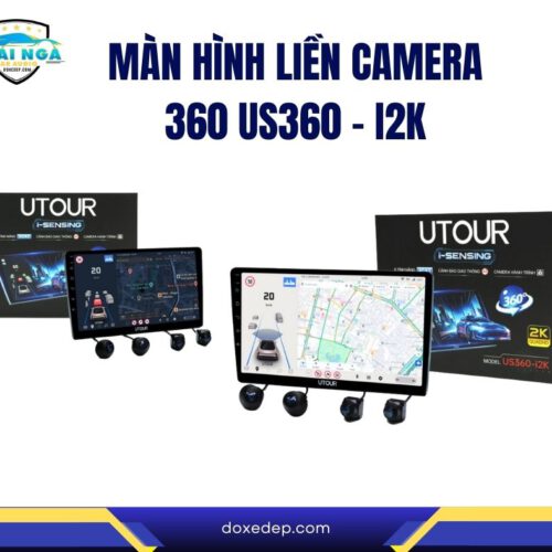 MÀN HÌNH LIỀN CAMERA 360 US360 – I2K