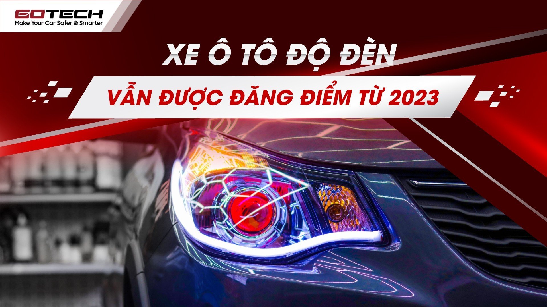 Xe độ đèn vẫn được đăng kiểm theo quy định mới nhất 2023